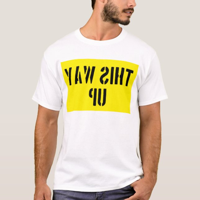 Den här vägen upp T-Shirt (Framsida)