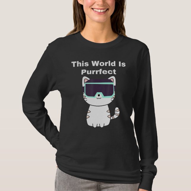 Den här världen är perfekt - Cat Gamer Vr Virtuell T Shirt (Framsida)