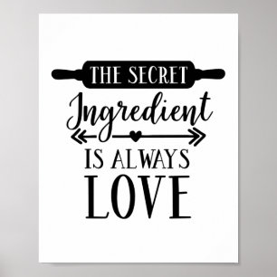 Den hemliga ingrediensen är kärlek poster