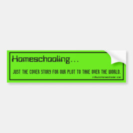 Den Homeschool bildekalet - ta över världen Bildekal
