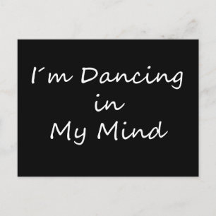 Den I´m dansen i mitt varar besvärad Vykort