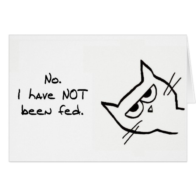 Den ilskna katten har inte matats! hälsningskort (Framsidan Horizontal)