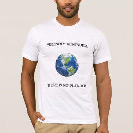 Den ingen vänliga påminnelsen planerar t-shirt