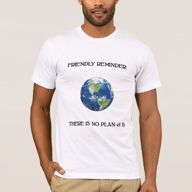 Den ingen vänliga påminnelsen planerar t-shirt (Framsida)