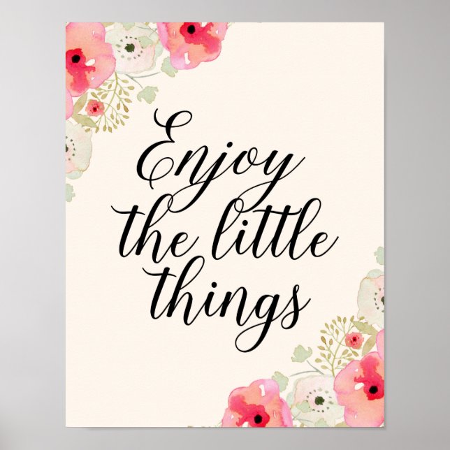 Den inspirerande citattecknen Njut av den lilla sa Poster (Framsidan)