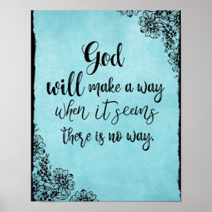 Den inspirerande Faith Quote Gud kommer att göra n Poster