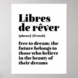 Den inspirerande Fransken är fri från Dream Libres Poster