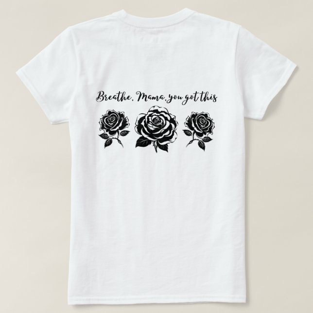 Den inspirerande utformningen av Mamma Life-offert T Shirt (Design baksida)