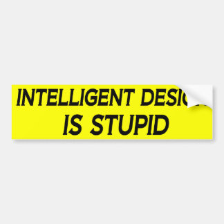 Den intelligent designen är dum bildekal