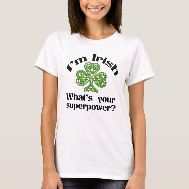 Den irländska supermakten, fjol St. Patrick's Day Tee Shirt (Framsida)