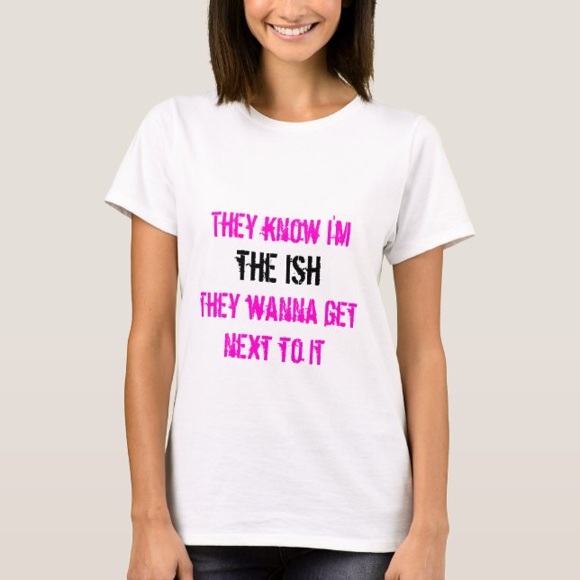 Den Ish utslagsplatsen T Shirt (Framsida)