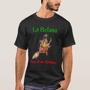 Den italienska julhäxan La Befana Epi T Shirt