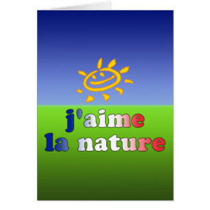 Den J'aime Lanaturen älskar jag naturen i franskt OBS Kort