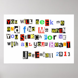 Den Jeremiah 29:13ransomen noterar affischen Poster
