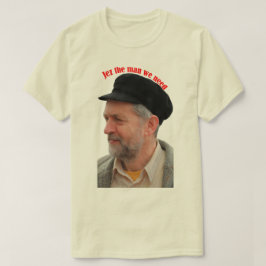 Den Jeremy Corbyn supportern Jez manen behöver vi T-shirt