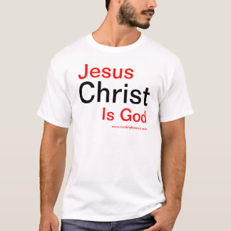 Den Jesus Kristus är guden T Shirt