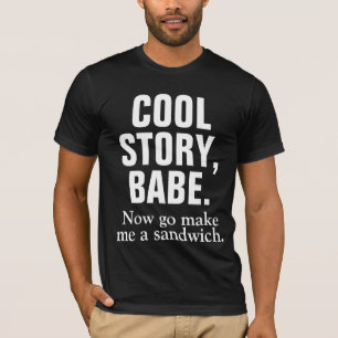 DEN KALLA BERÄTTELSEBABEN går nu gör mig en T Shirt