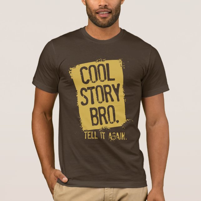 DEN KALLA BERÄTTELSEN BRO BERÄTTAR DET IGEN T-SHIRT (Framsida)