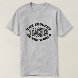 Den kallaste lärare i världen t-shirt