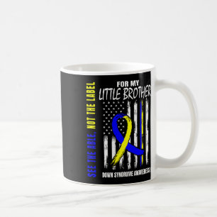 Den Kapabla Inte Märka Downs Syndrom Lillebror Oss Kaffemugg