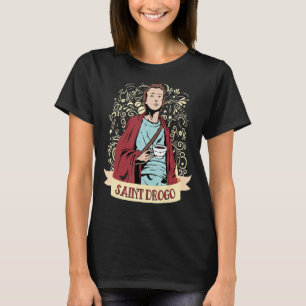 Den katolska patronen Saint Drogo-kaffe T Shirt