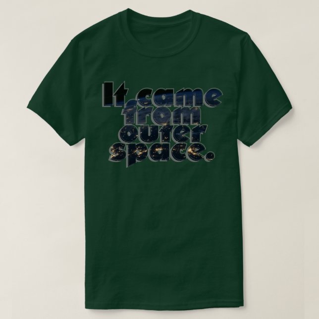 Den kom från rymden t shirt (Design framsida)