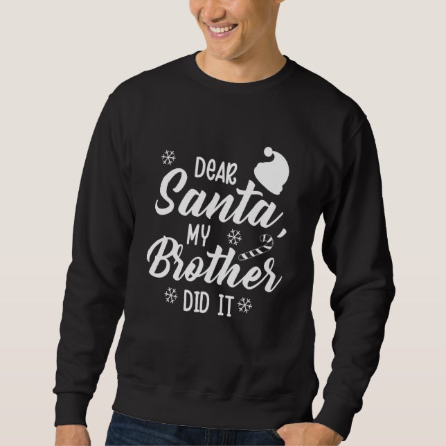 Den konstiga familjjulen, kära Santa My Brother gj Lång Ärmad Tröja (Framsida)