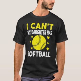 Den konstiga softball jag kan ringa min dotter har t shirt