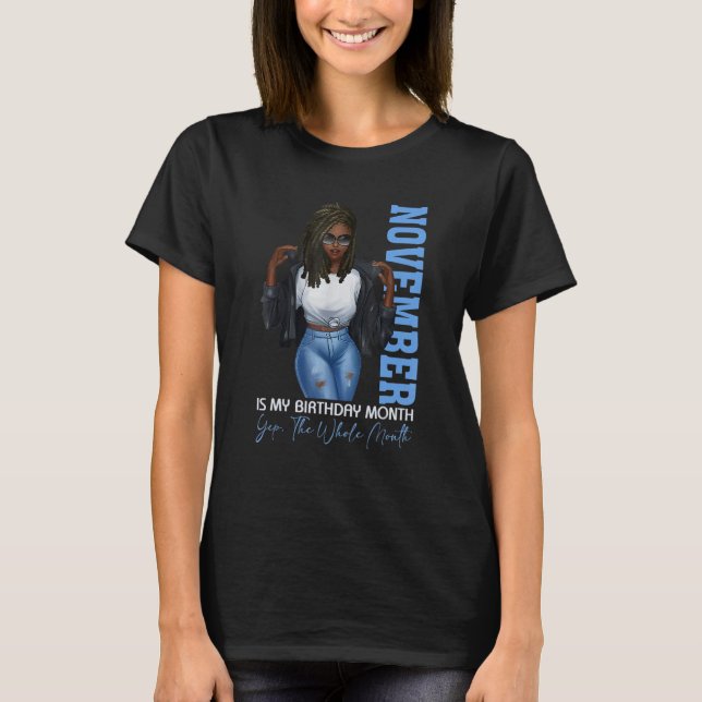 Den konstiga svarta tjejen november är min födelse t shirt (Framsida)