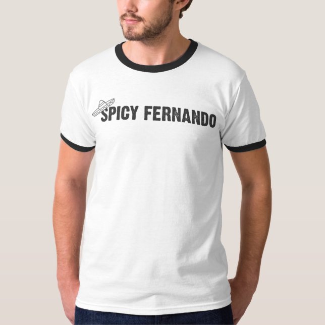 Den kryddiga Fernandoen Tee Shirt (Framsida)