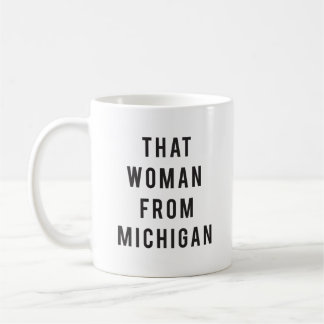 Den kvinnan från Michigan Coffee Mugg