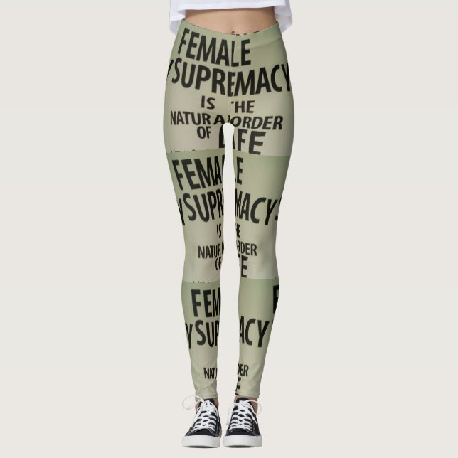 DEN KVINNLIGA SUPREMACYEN ÄR DET NATURLIGT LEGGINGS (Framsida)