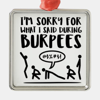 Den ledsna konditionen sade Burpees Julgransprydnad Metall