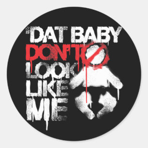 Den Lil Jon "Shawty puttDat babyen ser inte likt Runt Klistermärke