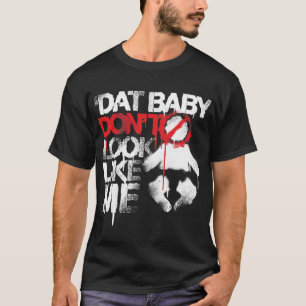 Den Lil Jon "Shawty puttDat babyen ser inte likt Tee Shirt
