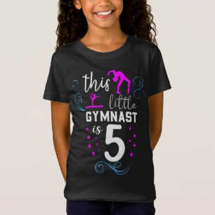 Den lilla gymnasten är 5 flickor på födelsedagen t shirt