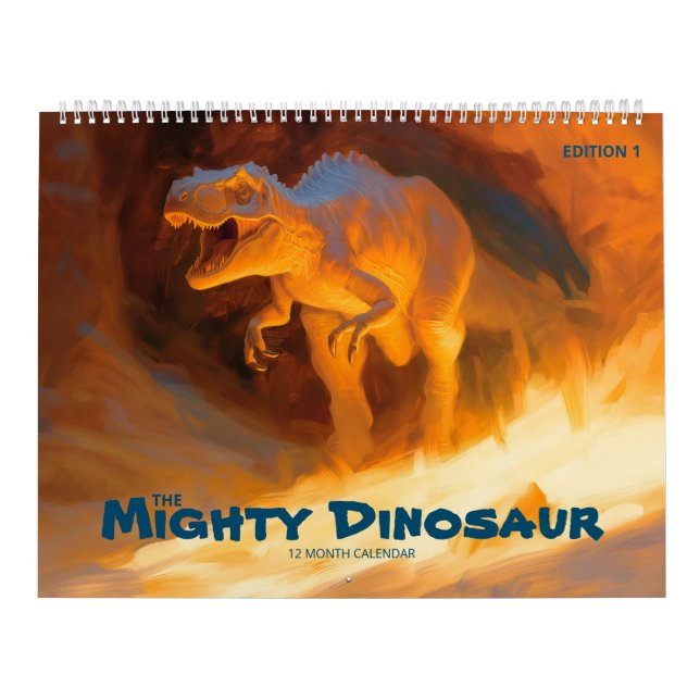 Den mäktige Dinosaur: utgåva 1 Kalender (Omslag)