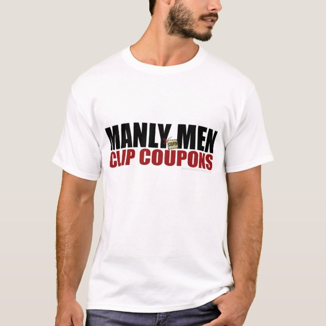 Den Manly manar fäster ihop skjortan för kuponger Tee (Framsida)