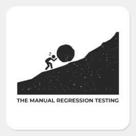 Den manuella regressionstestningen är lustigt utfo fyrkantigt klistermärke