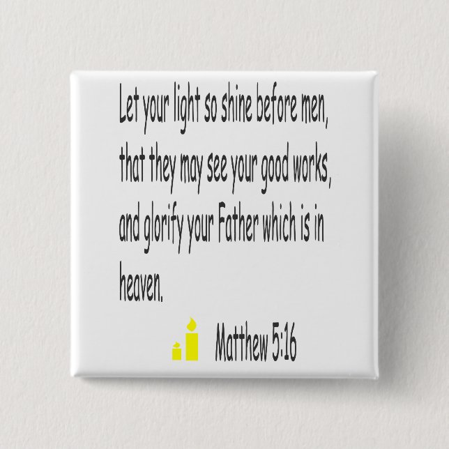 Den Matthew 5:16 knäppas Knapp (Framsida)