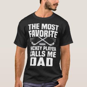 Den mest favorithockeyspelaren kallar mig PAPPA Fa T Shirt