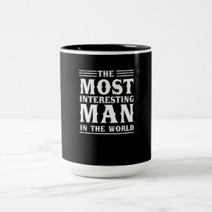 Den mest intressant manen i världen Två-Tonad mugg