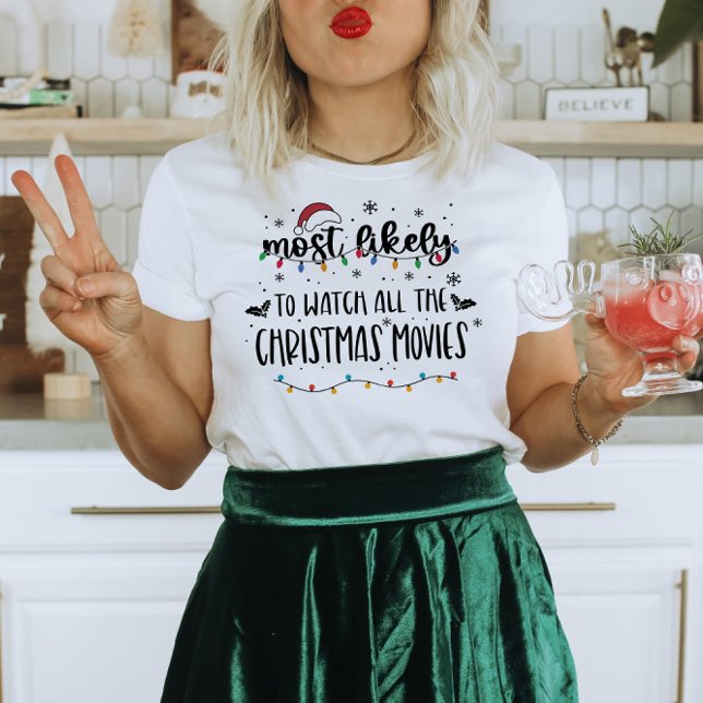 Den mest troliga populära julfesten i familjen t shirt (Funny Christmas Shirt, Family Christmas Gift, Most Likely, funny shirt, gift for mom, gift for dad)