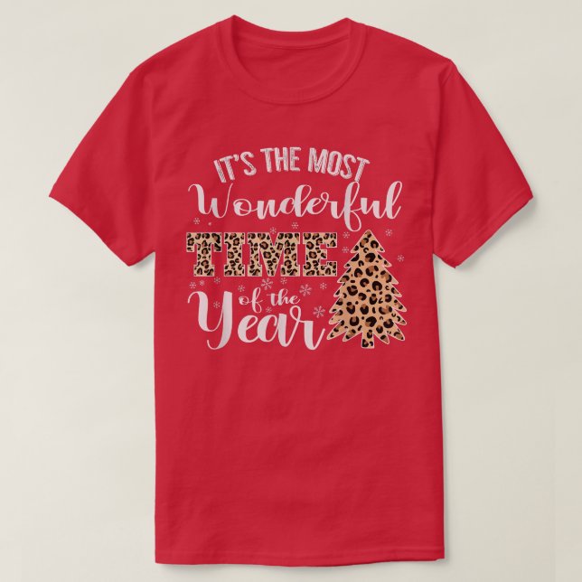 Den mest underbara tidpunkten för året Leopard Tr T Shirt (Design framsida)