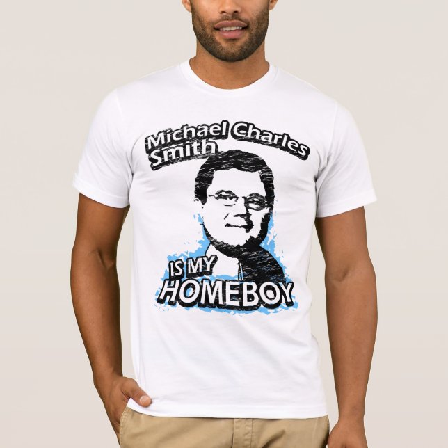 Den Michael Charles smeden är min homeboy Tröja (Framsida)