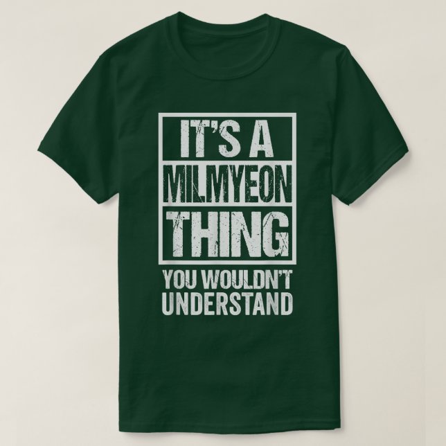 Den Milmyeon Sak du skulle förstå Korea T Shirt (Design framsida)
