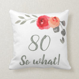 Den moderna 80-årsjubileum, så vilken 80:e Blommig Kudde