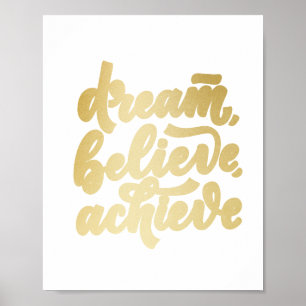 Den moderna Guld-drömmen tror att man kan uppnå mo Poster