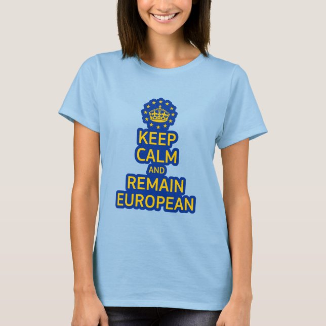 Den moderna Gulten Blue Behålla Lugn Krona Europea T Shirt (Framsida)