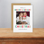 Den moderna julfamiljen med minimal Snyggt Julkort<br><div class="desc">Enkel, snyggt-anpassningsbar, "merry & bright"-julkort med ett modernt, handskrivet skript och blodtypografi och en ren, häftig, vit bakgrund. Foto och text kan enkelt vara personlig för en så unik utformning som din speciella familj! Bilden som visas är endast avsedd som illustration för att ersättas med ett eget foto. Platshållarbilden består...</div>